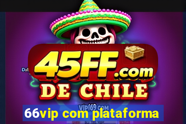 66vip com plataforma
